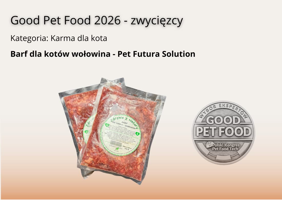 Good Pet Food 2026, zwycięzca kategorii Karma dla kota: BARF dla kotów wołowina — Pet Futura Solution